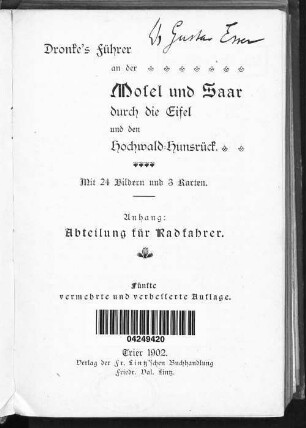 Dronke's Führer an der Mosel und Saar, durch die Eifel und den Hochwald-Hunsrück