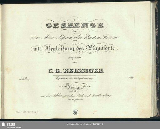 Gesänge für eine Mezzo-Sopran, oder Bariton-Stimme mit Begleitung des Pianoforte : op. 61. 10te Liedersammlung