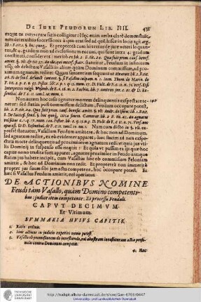 DE ACTIONIBUS NOMINE Feuditàm Vasallo, quàm Domino competentibus : judice item competente : Et processu Feudali. CAPUT DECIMUM Et Ultimum.