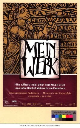 Originaltitel: Meinwerk Für Königtum und Himmelreich 1000 Jahre Bischof Meinwerk von Paderborn