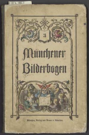 Münchener Bilderbogen 3: [Nro 49-72]