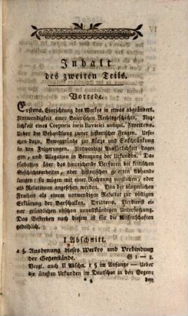 Geschichte der ständischen Gerichtbarkeit in Baiern, oder kritische Beiträge zu derselben, dann der damit verbundenen Geschichte des ehemaligen Gereichtswesens überhaupt, der Leibeigenschaft, Dienstbarkeit, Freiheit, Volksklassen, Landes-Sprachen, und Wirtschaft : Nebst einer bisher ungedruckten Urkunde. Zur Aufklärung der Ober-Deutschen Geschichte. Zweiter und letzter Teil