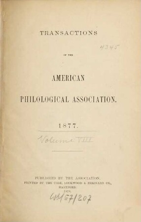 Transactions of the American Philological Association : TAPA. 8. 1877 (1878)
