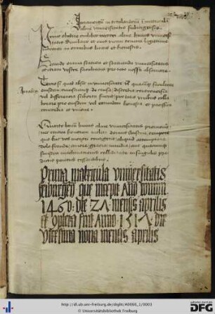 [fol. 1] Juramentum intitulandorum in matriculam almae universitatis Friburgensis Prima matricula universitatis Friburgensis