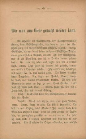 Wie man zum Diebe gemacht werden kann