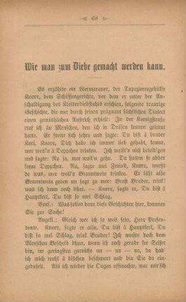 Wie man zum Diebe gemacht werden kann