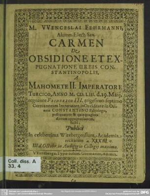 Vvenceslai Fehrmanni carmen de obsidione et expugnatione urbis Constantinopolis