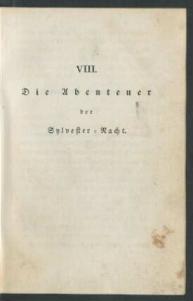 VIII. Die Abenteuer der Sylvester-Nacht