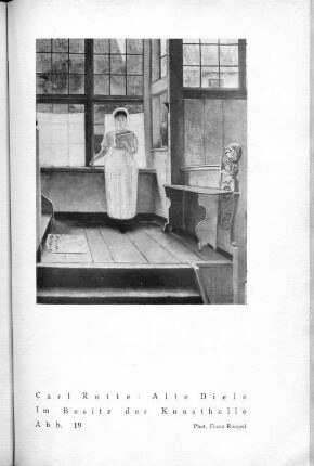 Carl Rotte: Alte Diele. Im Besitz der Kunsthalle. Abb. 19