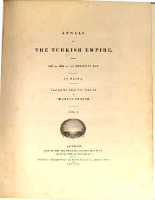 Annals of the Turkish Empire from 1591 to 1659 of the Christian Era