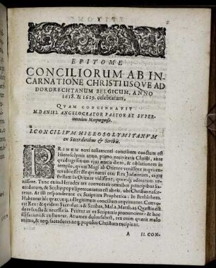 Epitome Conciliorum Ab Incarnatione Christi, Usque Ad Dordrectanum Belgicum, Anno 1618. & 1619