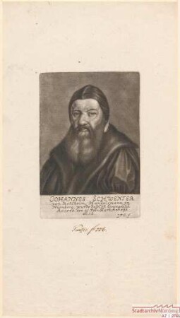 Johannes Schwenter (= Hans I. Schwendter) aus Kelheim, Handelsmann in Nürnberg; gest. 1596