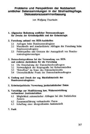 267-284, Probleme und Perspektiven der Nutzbarkeit amtlicher Datensammlungen in der Strafrechtspflege. Diskussionszusammenfassung