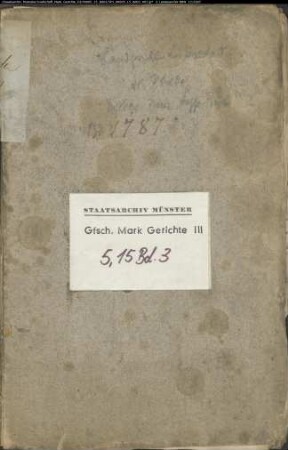 Belege zum Hypothekenbuch ("Scrinium") des Untergerichts Rhade, Bd. 3