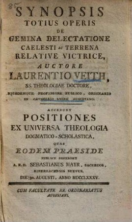 Synopsis Totius Operis De Gemina Delectatione Caelesti Ac Terrena Relative Victrice