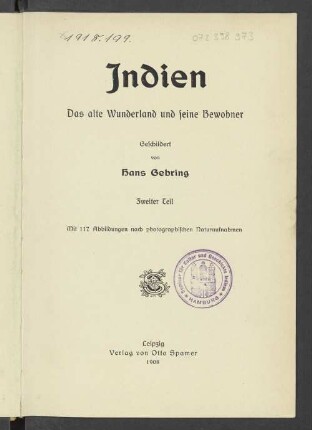 Teil 2: Indien : das alte Wunderland und seine Bewohner