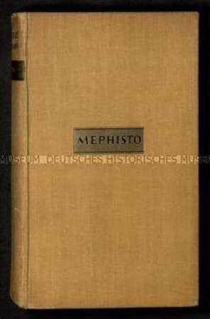 Erstausgabe des Romans Mephisto von Klaus Mann