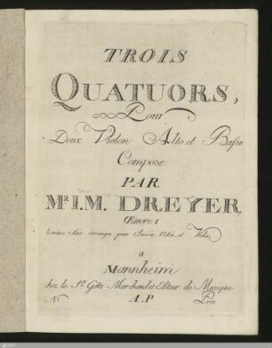 TROIS QUATUORS, Pour Deux Violon, Alto et Basse : OEUVRE I, le même Sont arranges pour Clavecin, Violon, et Viola