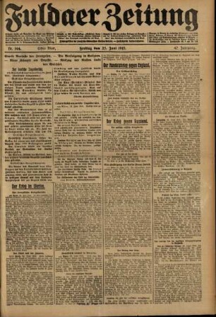 Erste Ausgabe vom Freitag, den 25. Juni 1915.