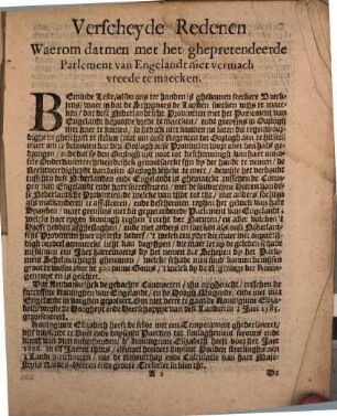Redenen Waer om de Vereenighde Nederlanden Haer niet en behoren in Contract van Vrede te begeven, met het ghepretendeerde Parlemendt van Engelandt