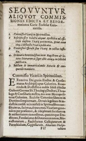 Sequuntur Aliquot Commissiones Edicta Et Reformationes Curiæ Ecclesiæ Coloniensis.