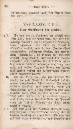 Der XXXIV. Titul. Von Eröffnung der Urtheil.