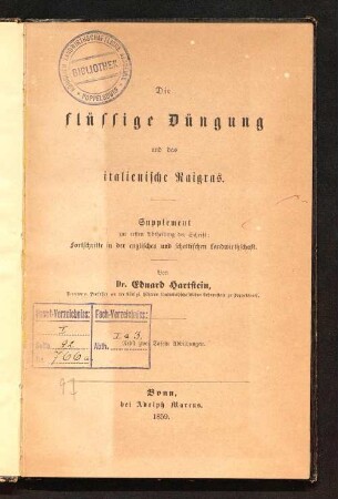 1, Suppl.: Die flüssige Düngung und das italienische Raigras