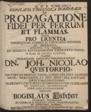 Disputatio Theologica Inauguralis De Propagatione Fidei Per Ferrum Et Flammas