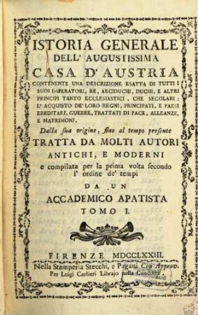 Istoria generale dell'Augustissima Casa d'Austria. 1. (1773)