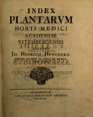 Index Plantarvm Horti Medici Academiae Vitembergensis