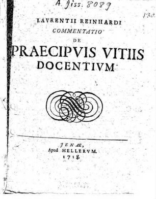 Lavrentii Reinhardi Commentatio De Praecipvis Vitiis Docentivm
