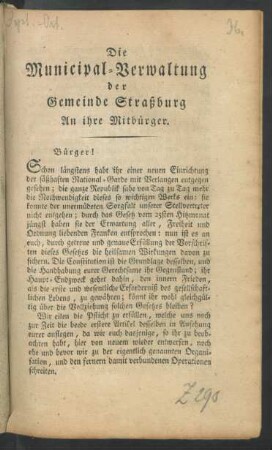 Die Munizipal-Verwaltung der Gemeinde Straßburg An ihre Mitbürger