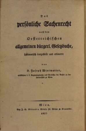 Das österreichische bürgerliche Recht, 4. Des persönliche Sachenrecht
