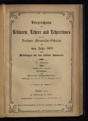 64: Verzeichnis der Rektoren, Lehrer und Lehrerinnen an den Berliner Gemeindeschulen - 64.1908