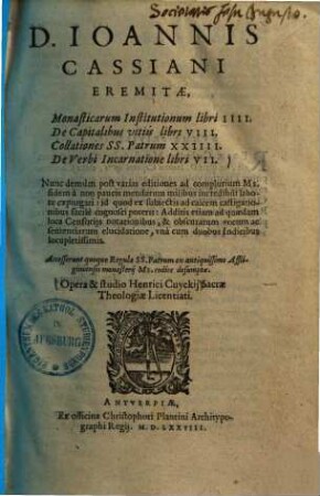 Monasticarum institutiones Monasticarum institutionum libri IIII. : De capitalibus vitiis libri VIII [u.a. ], 1.