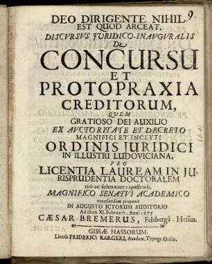 Discursus Iuridico-Inauguralis De Concursu Et Protopraxia Creditorum