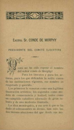 Excmo. Sr. Conde de Morphy. Presidente del Comité Ejecutívo