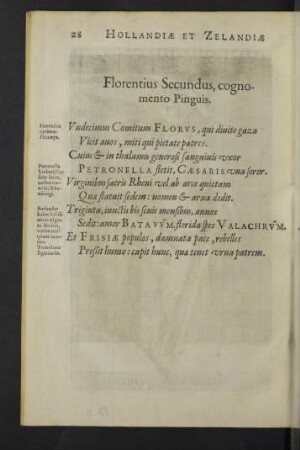 Florentius Secundus, cognomento Pinguis.