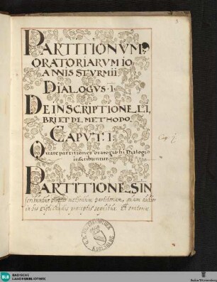 Partitionum oratoriarum Ioannis Sturmii - Cod. Rastatt 40