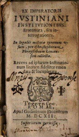 Ex Imperatoris Ivstiniani Institvtionibvs Erotemata, seu interrogationes
