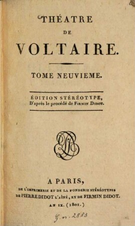 Théâtre De Voltaire, 9. [Olimpie. Le Triumvirat. Les Scythes. Charlot, ou la comtesse de Givry]