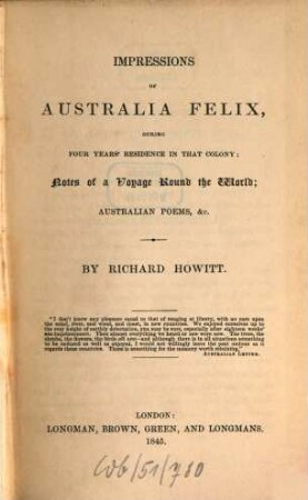 Impressions of Australia Felix, during four years' residence in that colony