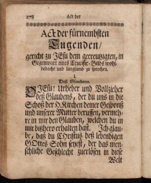 Act der fürnembsten Tugenden/ gericht zu Jesu dem gecreutzigten, in Gegenwart eines Crucifix-Bilds wohlbedacht und langsamb zu sprechen