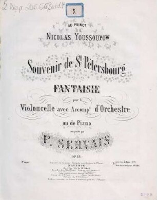 Souvenir de St. Pétersbourg : fantaisie : pour le Violoncelle avec Accompt. d'Orchestre ou de piano : op. 15