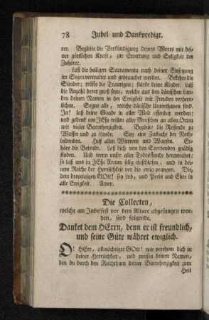 Die Collecten , welche am Jubelfest vor dem Altare abgesungen worden, sind folgende.