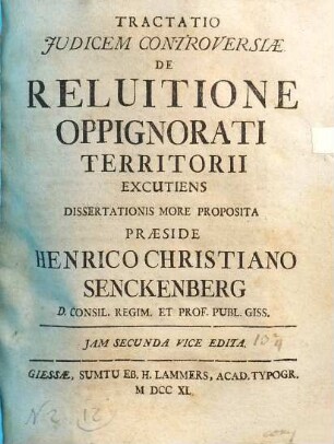 Tractatio Judicem Controversiae De Reluitione Oppignorati Territorii Excutiens