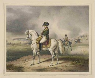 Kaiser Napoleon I. in Begleitung eines Offiziers, beide zu Pferd, im Hintergrund Gefecht mit französischen Truppenreihen, versprengten Reitern