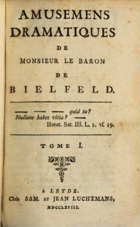 Amusemens Dramatiques De Monsieur De Bielefeld, 1