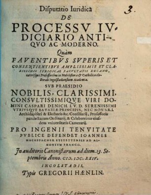 Disputatio Iuridica De Processu Iudiciario Antiquo Ac Moderno