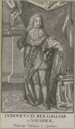 Bildnis von Ludovicus XV., König von Frankreich